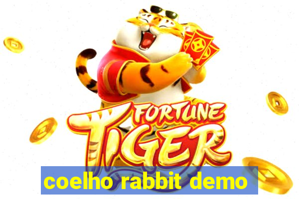 coelho rabbit demo